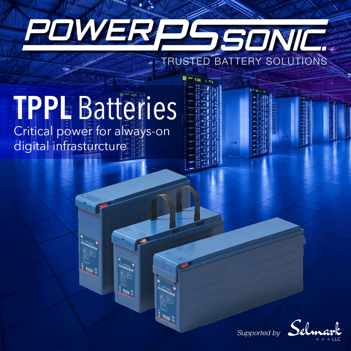 Power-Sonic TPPL Batteries